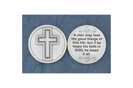 25-Pack - A man may lose the good things of this life - Silver Plated
