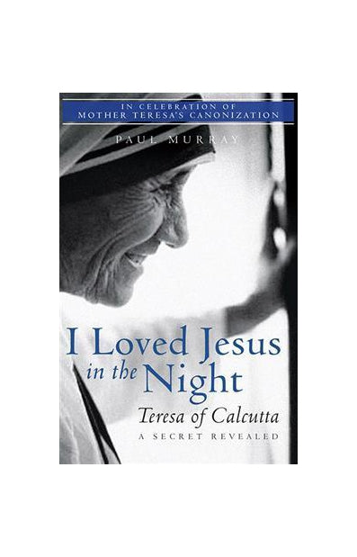 I Loved Jesus in the Night