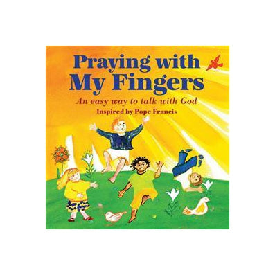Praying with My Fingers - Board book