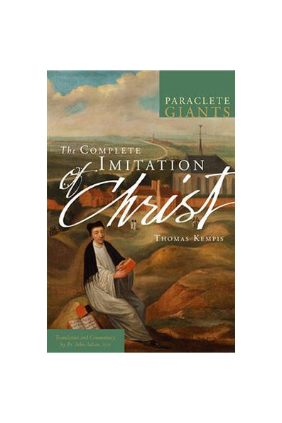The Complete Imitation of Christ