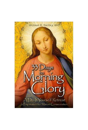 33 Days to Morning Glory by Gaitley
